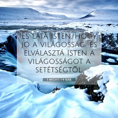 1 Mózes 1:4 Bibliai vers magyarázata