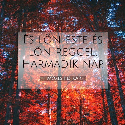 1 Mózes 1:13 Bibliai vers magyarázata
