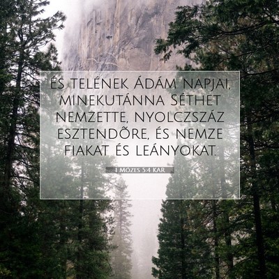 1 Mózes 5:4 Bibliai vers magyarázata