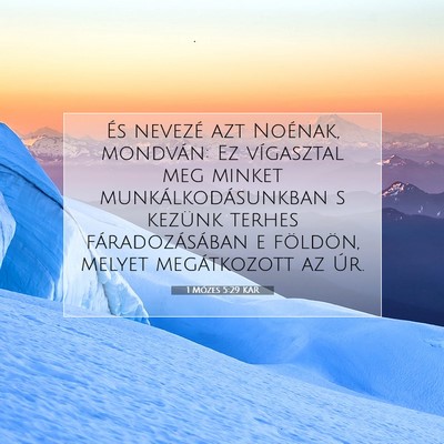 1 Mózes 5:29 KAR Bibliai verskép