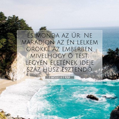 1 Mózes 6:3 Bibliai vers magyarázata