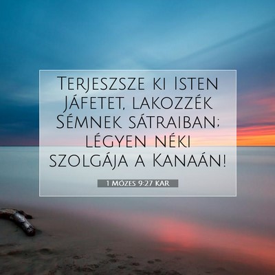 1 Mózes 9:27 Bibliai vers magyarázata