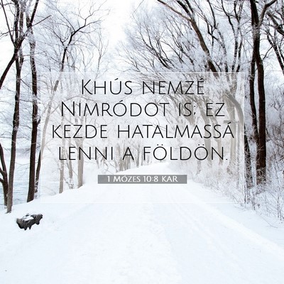 1 Mózes 10:8 Bibliai vers magyarázata