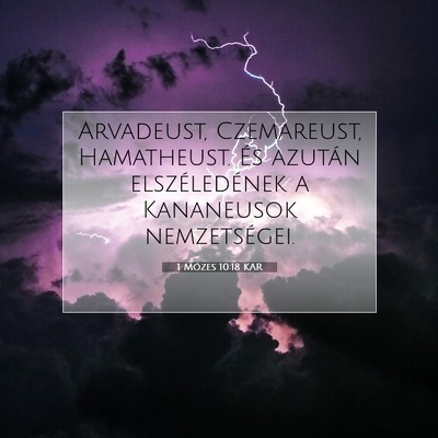 1 Mózes 10:18 Bibliai vers magyarázata