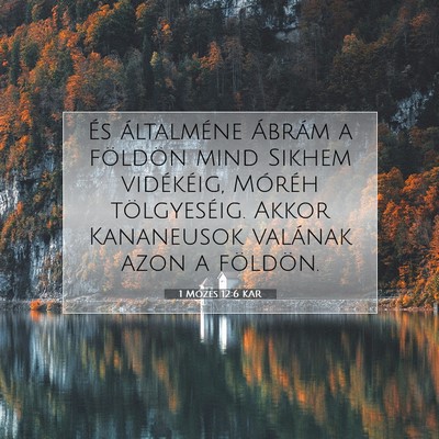 1 Mózes 12:6 Bibliai vers magyarázata