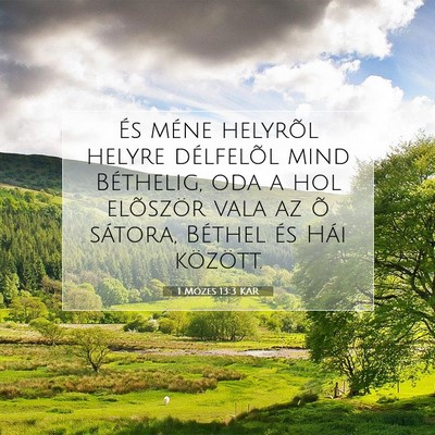 1 Mózes 13:3 Bibliai vers magyarázata