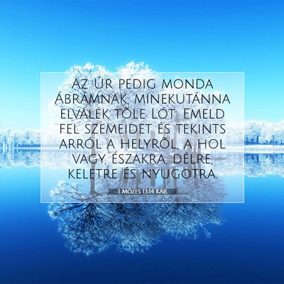 1 Mózes 13:14 Bibliai vers magyarázata