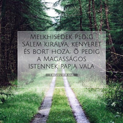 1 Mózes 14:18 Bibliai vers magyarázata