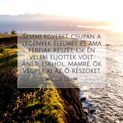 1 Mózes 14:24 Bibliai vers magyarázata