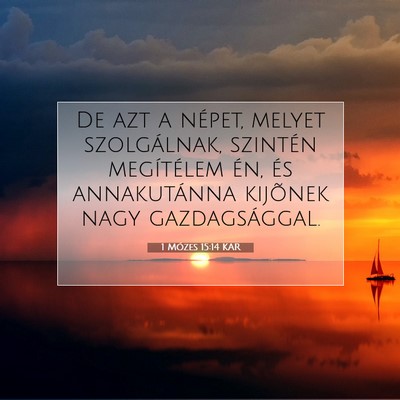 1 Mózes 15:14 Bibliai vers magyarázata
