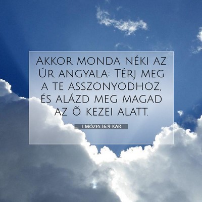 1 Mózes 16:9 Bibliai vers magyarázata
