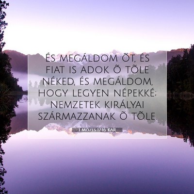 1 Mózes 17:16 KAR Bibliai verskép