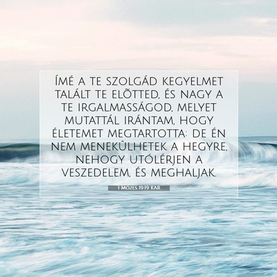 1 Mózes 19:19 Bibliai vers magyarázata