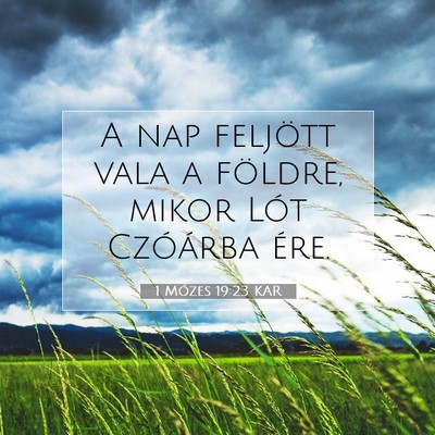1 Mózes 19:23 Bibliai vers magyarázata