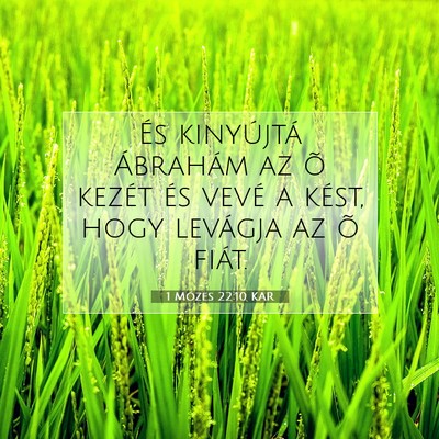 1 Mózes 22:10 Bibliai vers magyarázata