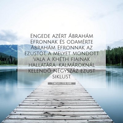 1 Mózes 23:16 Bibliai vers magyarázata
