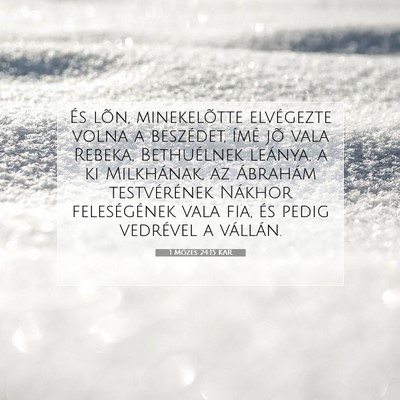 1 Mózes 24:15 Bibliai vers magyarázata