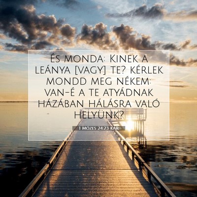 1 Mózes 24:23 Bibliai vers magyarázata