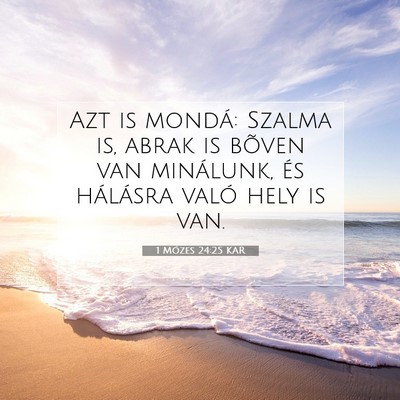 1 Mózes 24:25 Bibliai vers magyarázata