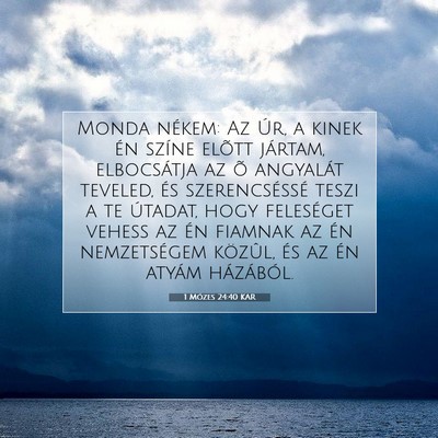 1 Mózes 24:40 Bibliai vers magyarázata
