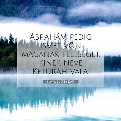 1 Mózes 25:1 KAR Bibliai verskép