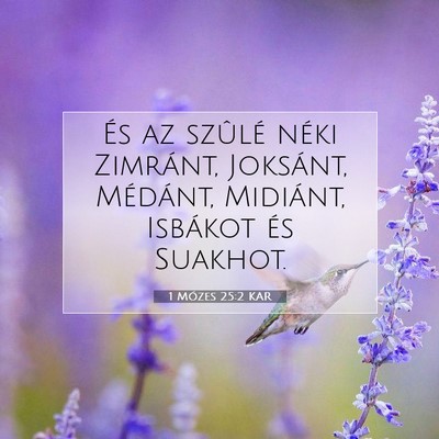 1 Mózes 25:2 KAR Bibliai verskép