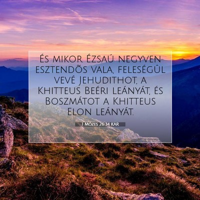 1 Mózes 26:34 Bibliai vers magyarázata