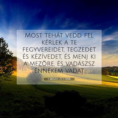1 Mózes 27:3 Bibliai vers magyarázata