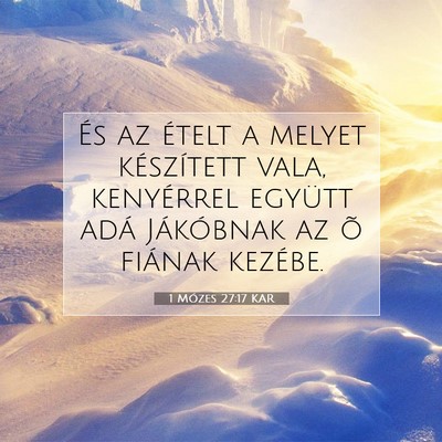 1 Mózes 27:17 Bibliai vers magyarázata