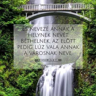 1 Mózes 28:19 KAR Bibliai verskép