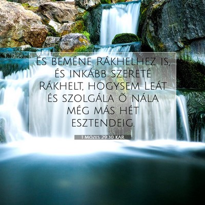 1 Mózes 29:30 Bibliai vers magyarázata