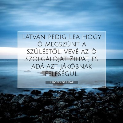 1 Mózes 30:9 Bibliai vers magyarázata