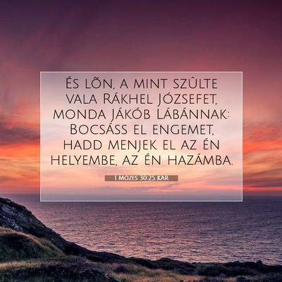 1 Mózes 30:25 Bibliai vers magyarázata