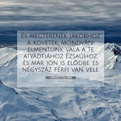 1 Mózes 32:6 Bibliai vers magyarázata
