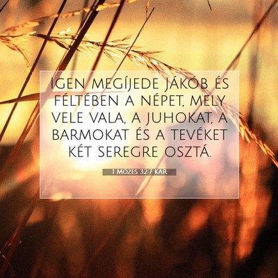 1 Mózes 32:7 Bibliai vers magyarázata