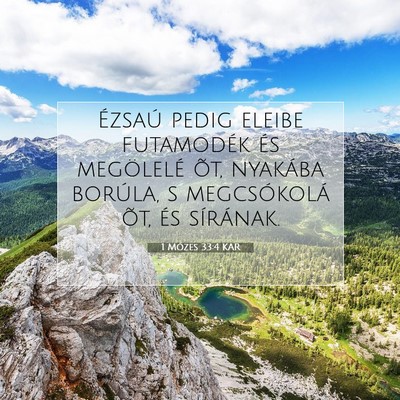 1 Mózes 33:4 Bibliai vers magyarázata