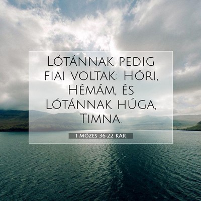 1 Mózes 36:22 Bibliai vers magyarázata