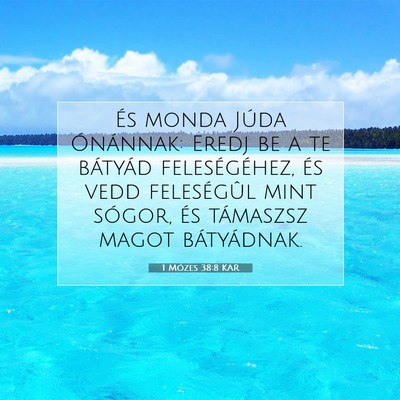 1 Mózes 38:8 Bibliai vers magyarázata