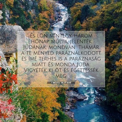 1 Mózes 38:24 KAR Bibliai verskép