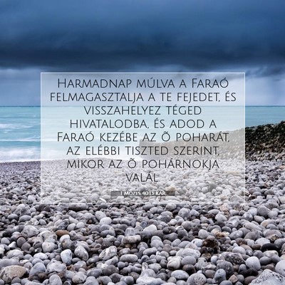 1 Mózes 40:13 KAR Bibliai verskép