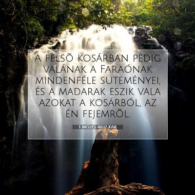 1 Mózes 40:17 Bibliai vers magyarázata