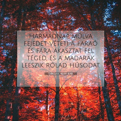 1 Mózes 40:19 Bibliai vers magyarázata