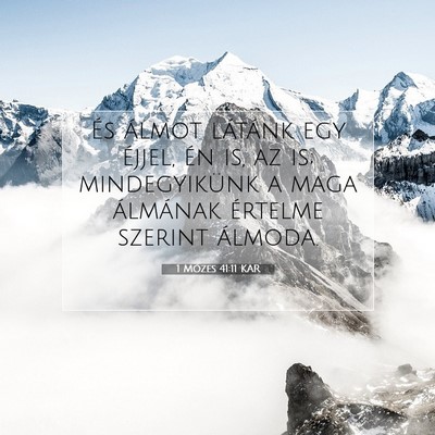 1 Mózes 41:11 Bibliai vers magyarázata