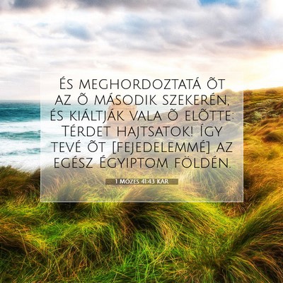 1 Mózes 41:43 Bibliai vers magyarázata