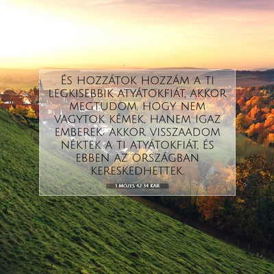 1 Mózes 42:34 Bibliai vers magyarázata