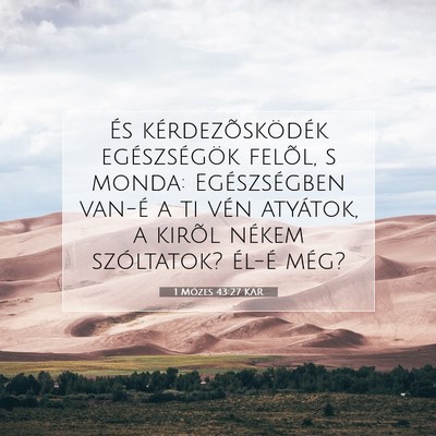 1 Mózes 43:27 Bibliai vers magyarázata