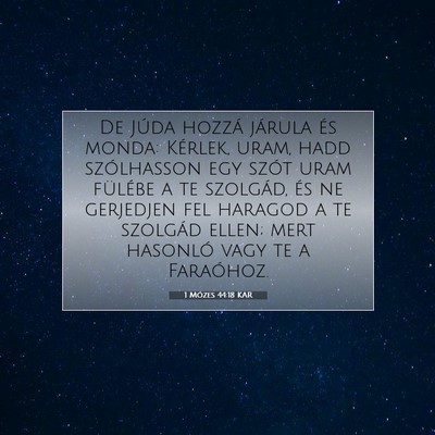 1 Mózes 44:18 Bibliai vers magyarázata