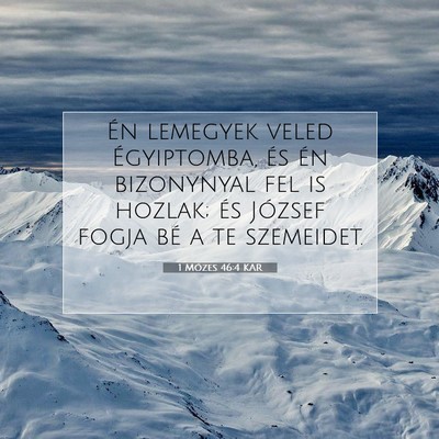 1 Mózes 46:4 KAR Bibliai verskép