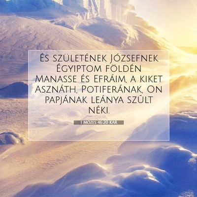 1 Mózes 46:20 KAR Bibliai verskép
