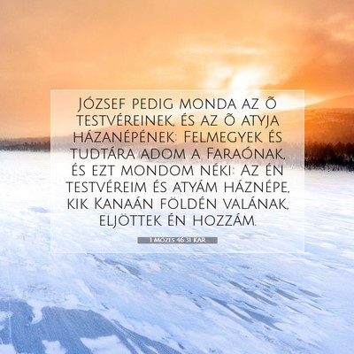 1 Mózes 46:31 KAR Bibliai verskép